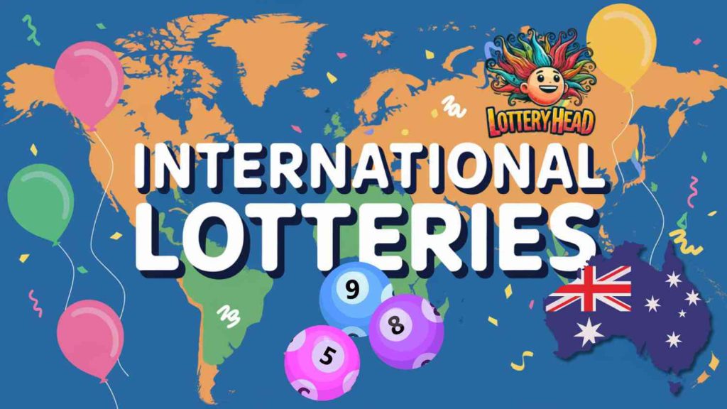 International Lotteries for Australians
